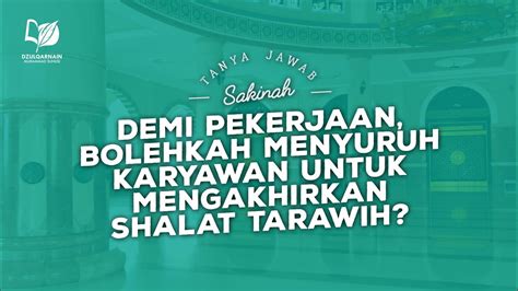 Demi Pekerjaan Bolehkah Menyuruh Karyawan Untuk Mengakhirkan Shalat