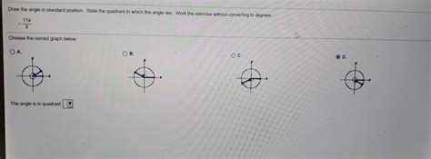 Solved Draw The Angle In Standard Position State The