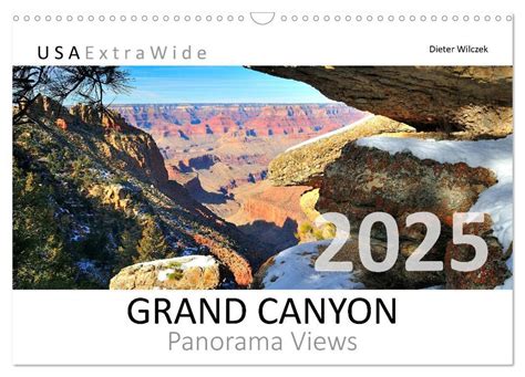 GRAND CANYON Panorama Views Wall Calendar 2025 DIN A3 Landscape