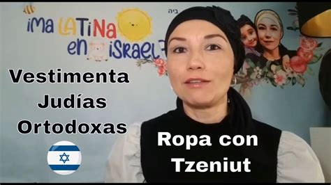 Vestimenta Mujer Jud A Ortodoxa Ropa Kosher Tzeniut Youtube