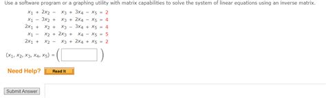 Solved X1 2x2−x3 3x4−x5 2x1−3x2 X3 2x4−x5 42x1 X2 X3−3x4 X5