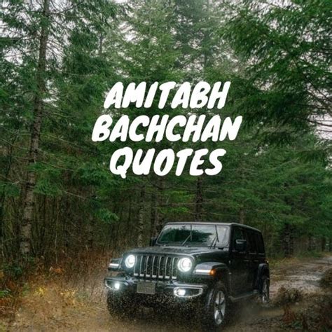 130+ best Amitabh Bachchan quotes(2022) - sapphirequotes.in