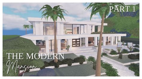 ROVILLE The Modern Mansion SPEEDBUILD Part 1: Exterior - YouTube