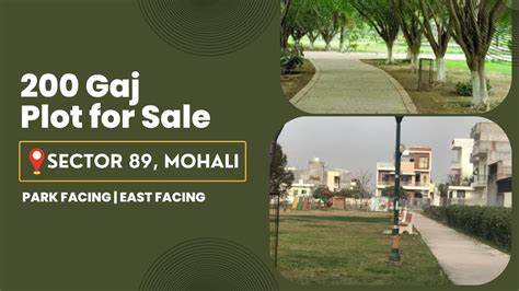 200 Gaj Plot For Sale Sector 89 Mohali Park Facing Properties