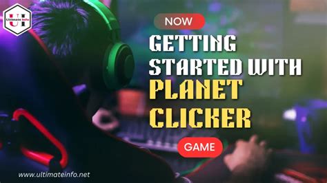 Explore About Planet Clicker Game Latest Information - 2024