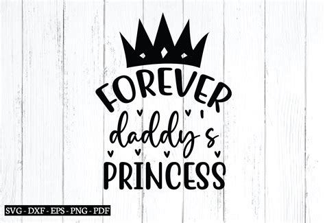 Forever Daddys Princess Svg Dad Svg Gráfico Por Funnysvgmax