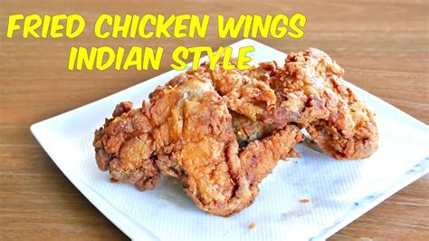 Fried Chicken Recipe Indian Style Spicy Chicken Wings Recipe Indian Recipe Youtube