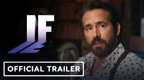 If Official Teaser Trailer Ryan Reynolds John Krasinski