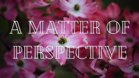 Spring Gospel Meeting A Matter Of Perspective Youtube