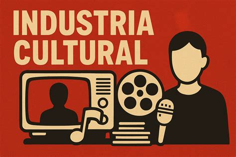 Conceito De Industria Cultural - 10