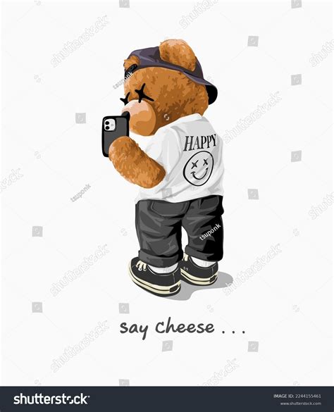 Say Cheese Slogan Cool Bear Doll Stock Vector Royalty Free 2244155461