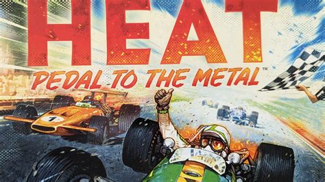 Heat Pedal To The Metal Review Formula Fun Heat Pedal To The Metal