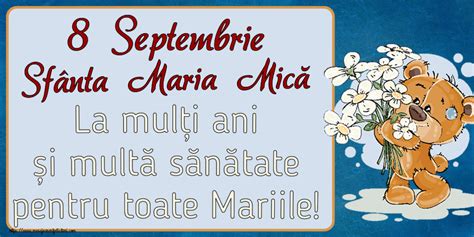 Felicitari de Sfanta Maria Mica 8 Septembrie Sfânta Maria Mică La