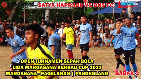 SUPER BIG MATCH BABAK 2 SEMIFINAL LIGA MARGASANA KERBAU CUP 2023