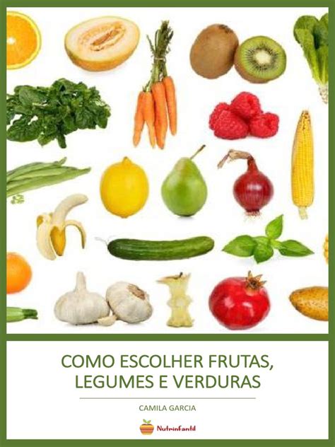 Como Escolher Frutas Verduras Legumes Pdf