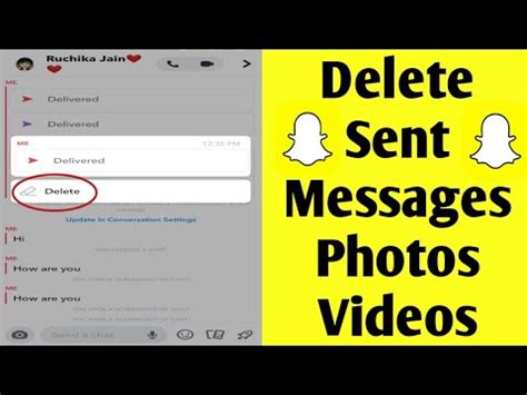 How To Delete Sent Messages Photos Videos On Snapchat How To Delete