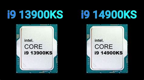 Intel Core I9 13900ks Vs Intel Core I9 14900ks Youtube