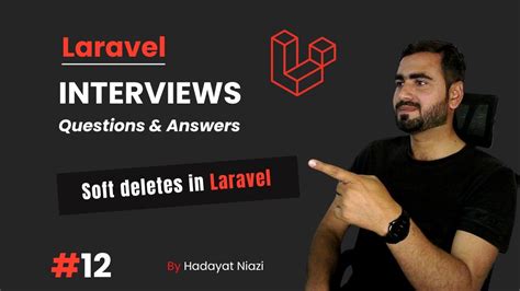 12 Soft Deletes In Laravel Hadayat Niazi YouTube