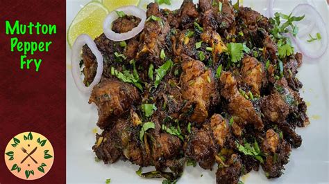 Mutton Pepper Fry Goat Pepper Fry Easy Mutton Recipe YouTube