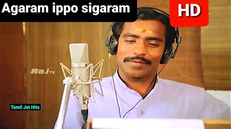 Agaram Ippo Sigaram Aachu P Hd Video Song Sigaram Music S P B K J