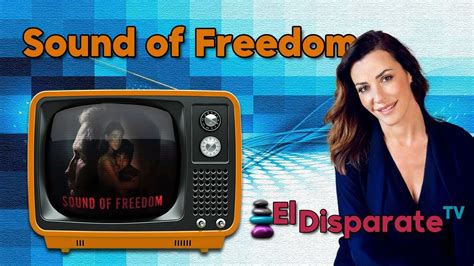 Se Estrena The Sound Of Freedom Youtube