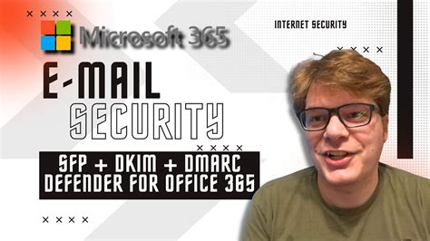 Microsoft Email Security Configuring Spf Dkim Dmarc And Defender