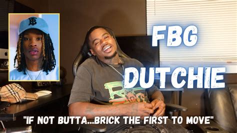 Fbg Dutchie On The Extent Of His Relationship With King Von The Fbg Butta And King Von Fight