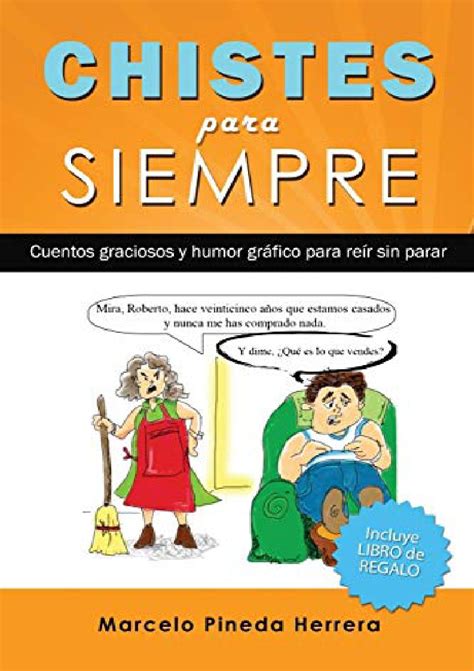 Pdf Chistes Para Siempre Cuentos Graciosos Y Humor Gr Fico Para Re R