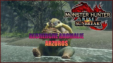 Recherche Anomalie Arzuros Rang G Monster Hunter Rise Sunbreak