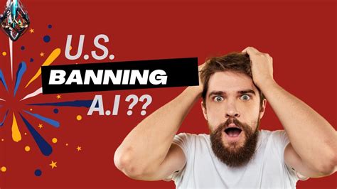 U S Banning AI Responsible AI Safeguarding The Future Of