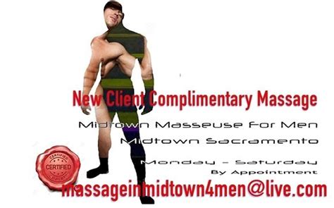 Midtown Massage For Men Complimentary Massage By Masseuse In Midtown For Men In Sacramento Ca