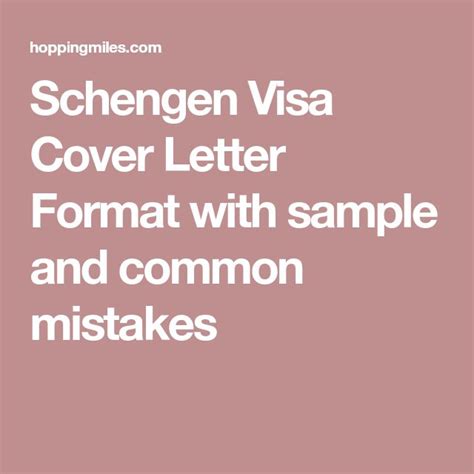 The Words Schengen Visa Cover Letter Format With Sample And Common Mistakes