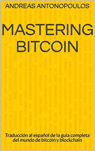 Amazon Mastering Bitcoin Traducción al español de la guía