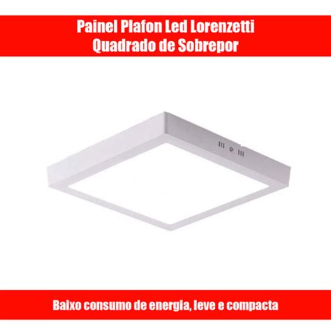 Painel Plafon Led Lorenzetti Quadrado De Sobrepor Bivolt 12W 6500K