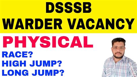 Dsssb Warder Physical Test Dsssb Jail Warder Physical