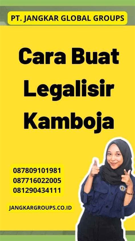 Cara Buat Legalisir Kamboja Jangkar Global Groups