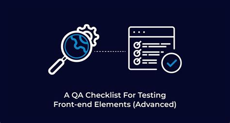 A Qa Checklist For Testing Advanced Frontend Elements Axelerant