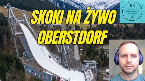 Skoki Narciarskie Na Ywo Obertsdorf Turniej Czterech