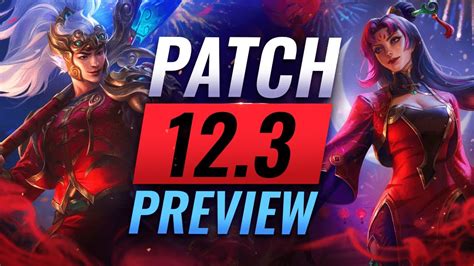 NEW PATCH PREVIEW: Upcoming Changes List For Patch 12.3 - League of ...