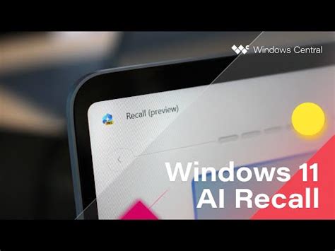 Hands On With Windows 11s New AI Recall Cocreator And Studio Effects