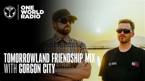 Tomorrowland Friendship Mix Gorgon City Youtube