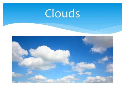 PPT - Clouds PowerPoint Presentation, free download - ID:2875702