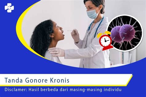 Bagaimana Tanda Gonore Kronis Bisa Berkembang Klinik Utama Sentosa