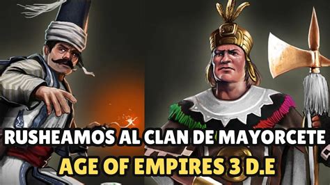 AGE OF EMPIRES 3 DEFINITIVE EDITION MATIKY GAMING 1 0 MAYORCETE