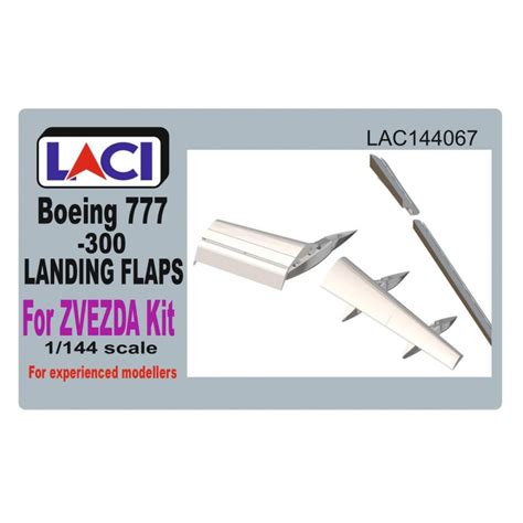 LACI Ltd LAC144067 Boeing 777-300 Landing Flaps (Zvezda)