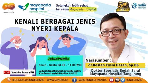 Kenali Berbagai Jenis Nyeri Kepala Talkshow With Mayapada Hospital