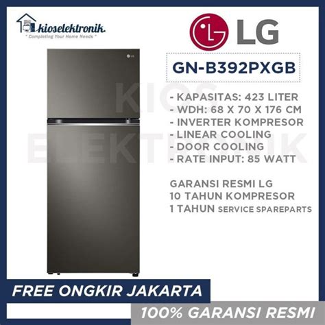 Jual LG GN B392PXGB Kulkas 2 Pintu Inverter GNB392PXGB B 392 PXGB