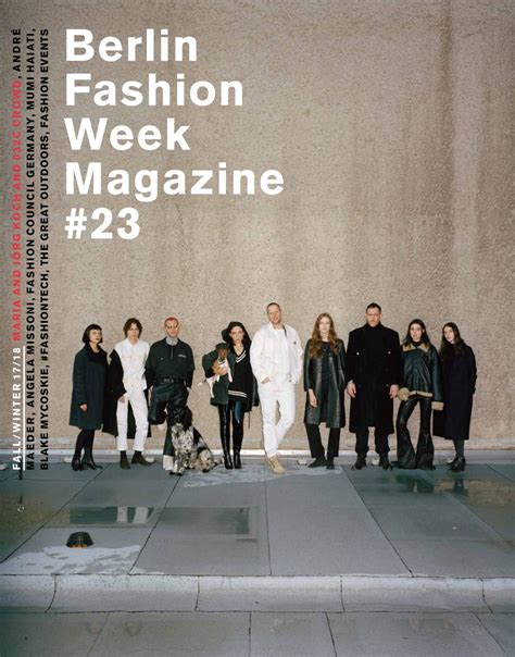 Berlin Fashion Week Magazine 23 By Berlin Fashion Week Magazine Issuu