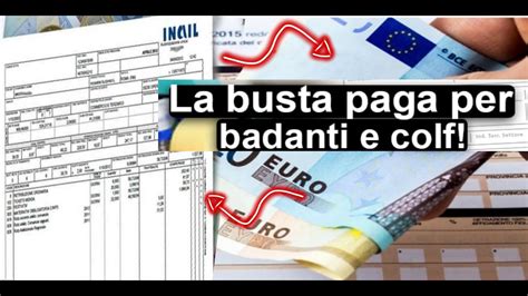 Busta Paga Per Le Badanti Straniere E Colf La Busta Paga Youtube