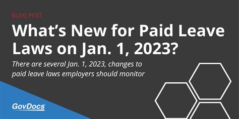 Whats New For Paid Leave Laws On Jan 1 2023 Govdocs